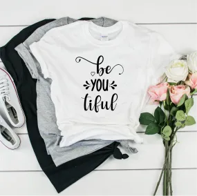 Be You Tiful - Ultra Cotton Short Sleeve T-Shirt- FHD27