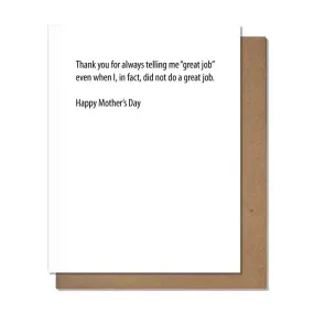 Great Job Mother's Day Greeting Card